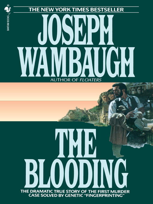 Title details for The Blooding by Joseph Wambaugh - Wait list